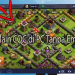 Cara Main COC di PC Tanpa Emulator