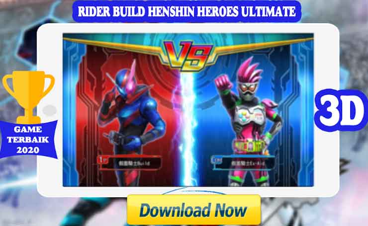 Rider Fighters Build Henshin Wars Legend Ultimate