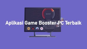 Aplikasi Game Booster PC Paling Pengaruh Terbaik