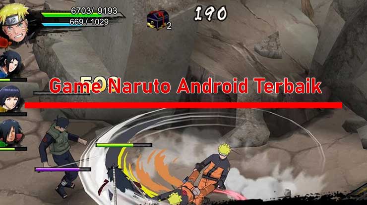 Game Naruto Android Terbaik Ringan dan Seru