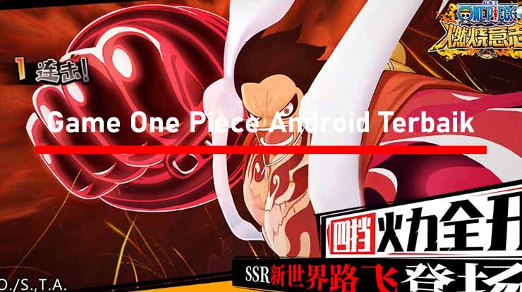Game One Piece Android Offline Terbaik