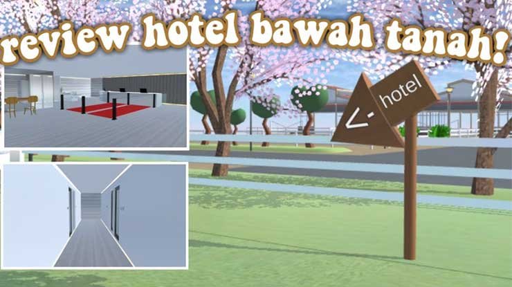 Hotel Bawah Tanah di Sakura School Simulator Bisa Nginep Gratis