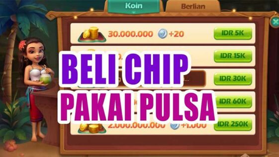 21 Cara Beli Chip Higgs Domino Murah Pakai Pulsa & Transfer Bank