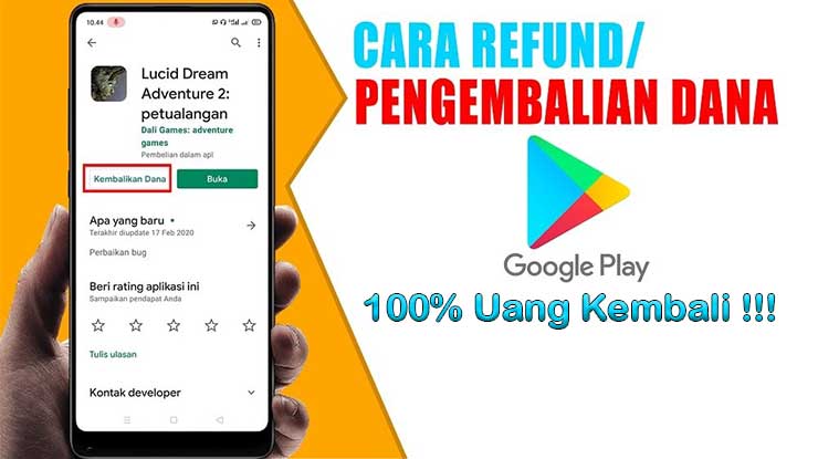 Cara Refund Game di Google Play Store 100 Uang Kembali