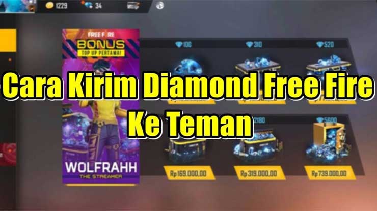 Cara Kirim Diamond Free Fire ke Teman