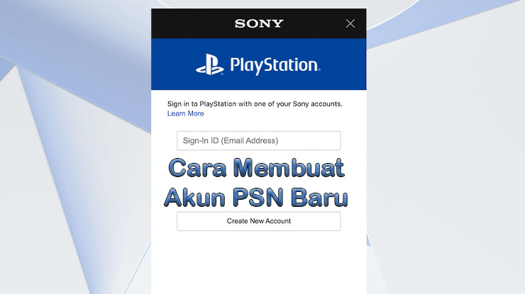 Cara Membuat Akun PSN Baru di PS4