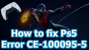 Cara Mengatasi PS5 Error CE 100095 5 Dijamin Berhasil