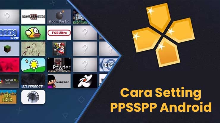 Cara Setting PPSSPP Android