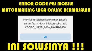 Error Code C UPXB 0016 NWRH 000 PES Mobile Solusinya