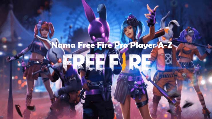 5. Nama Free Fire Pro Player A Z