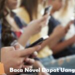 Baca Novel Dapat Uang 400 Ribu