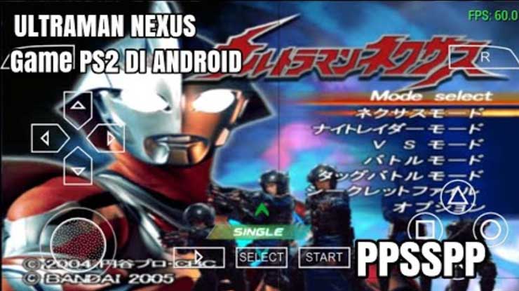 Cara Install Ultraman Nexus di Emulator PSP Android