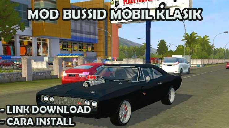 MOD Bussid Mobil Klasi Link Download Cara Install