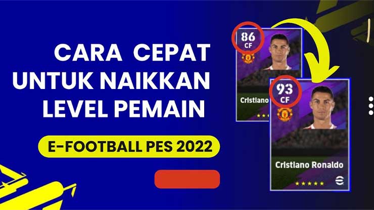 Cara Menaikkan Level Pemain eFootball Mobile Sampai 100