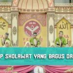 Nama Grup Sholawat Yang Bagus dan Artinya