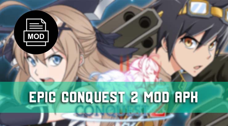 Epic Conquest 2 Mod Apk