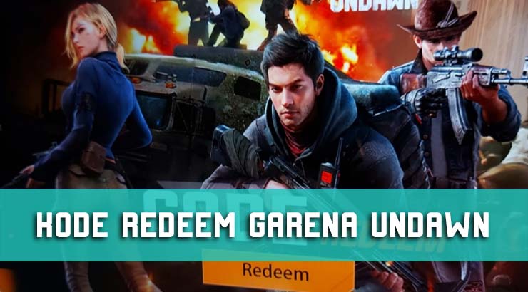 KODE REDEEM GARENA UNDAWN