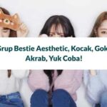 Nama Grup Sahabat Ber 3 Lucu Aesthetic Inggris & Indonesia