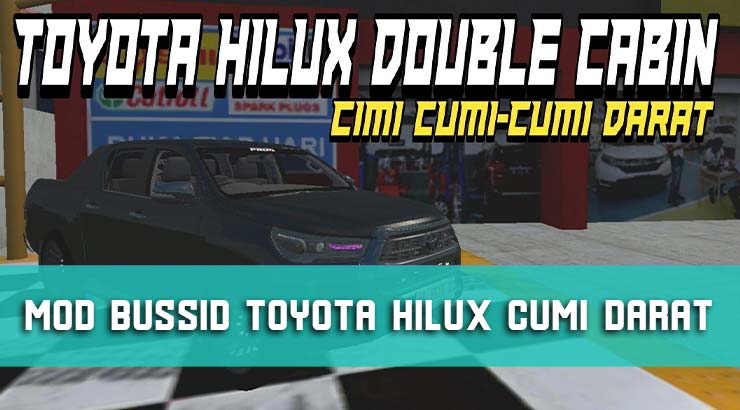 Mod Bussid Toyota Hilux Cumi Darat NO PASSWORD!