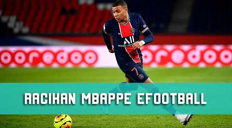 Racikan Mbappe eFootball